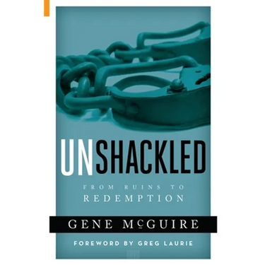 Unshackled: From Ruin to Redemption