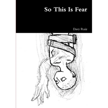 So This Is Fear