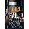 Good Girl Fail