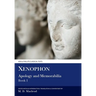 Xenophon: Apology and Memorabilia I