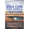 The Bible Cure for Africa and the Nations