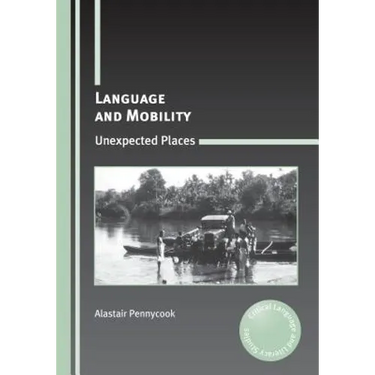 Language and Mobility: Unexpected Places
