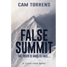 False Summit: The Truth is Hard to Face...