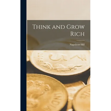 Think and Grow Rich