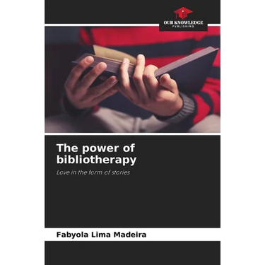 The power of bibliotherapy