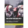 God of War full story vol.1: The story of Kratos