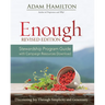 Enough Stewardship Program Guide Revised Edition: Discovering Joy Through Simplicity and Generosity