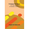 Zoological Mythology; Or, The Legends of Animals, Volume 2
