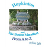 Hopkinton and the Boston Marathon from A to Z