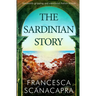 The Sardinian Story