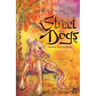 Street Dogs