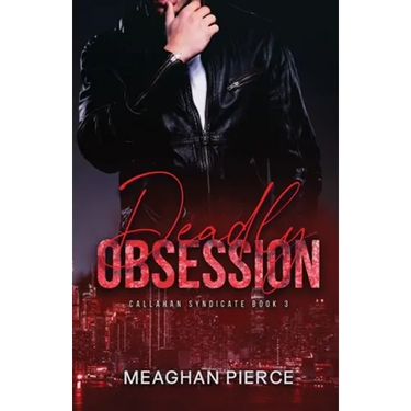 Deadly Obsession