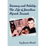 Decency and Nobility: The Life of Jonathan Myrick Daniels