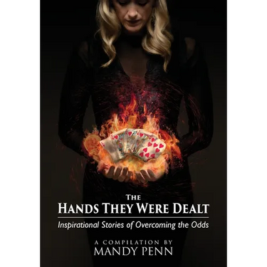 The Hands They Were Dealt