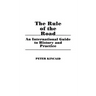 The Rule of the Road: An International Guide to History and Practice
