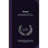 Woman: In All Ages and in All Countries ...: Women of England, by B. B. James