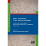 The Last Century in the History of Judah: The Seventh Century BCE in Archaeological, Historical, and Biblical Perspectives
