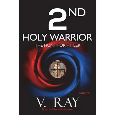 2nd Holy Warrior: The Hunt for Hitler