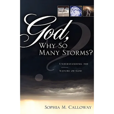 God, Why So Many Storms?