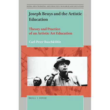 Joseph Beuys and the Artistic Education