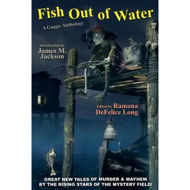 Fish Out of Water: A Guppy Anthology