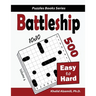 Battleship: 500 Easy to Hard Logic Puzzles (10x10)