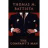 The Company's Man
