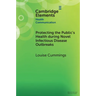 Protecting the Public's Health during Novel Infectious Disease Outbreaks