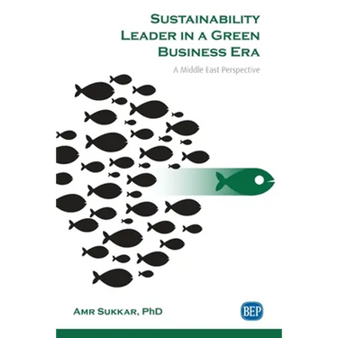 Sustainability Leader in a Green Business Era: A Middle East Perspective