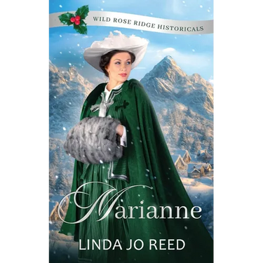 Marianne: Wild Rose Ridge Historical