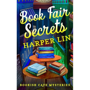 Book Fair Secrets: A Bookish Cafe Mystery