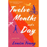 Twelve Months and a Day