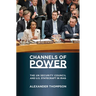 Channels of Power: The UN Security Council and U.S. Statecraft in Iraq