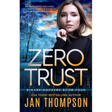 Zero Trust: Off the Grid... A Near-Future Technothriller with Inspirational Romance
