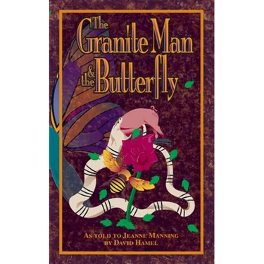 The Granite Man and the Butterfly