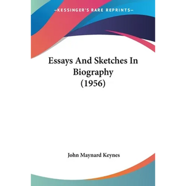 Essays And Sketches In Biography (1956)
