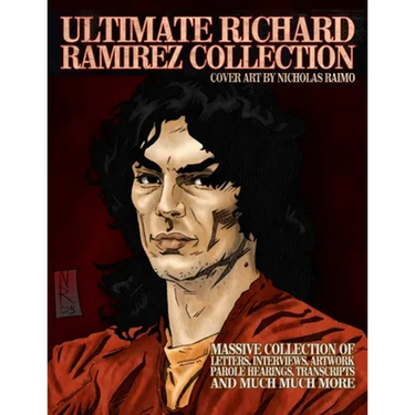 Ultimate Richard Ramirez Collection