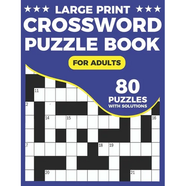 Crossword Puzzle Book For Adults: Great Crossword Book With 80 Large Print Puzzles Easy To Read For Adults and Seniors