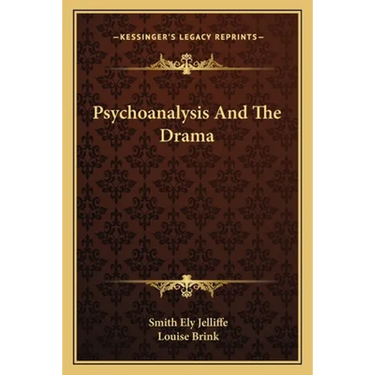 Psychoanalysis And The Drama