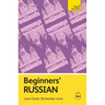 Beginners' Russian: Learn Faster. Remember More.
