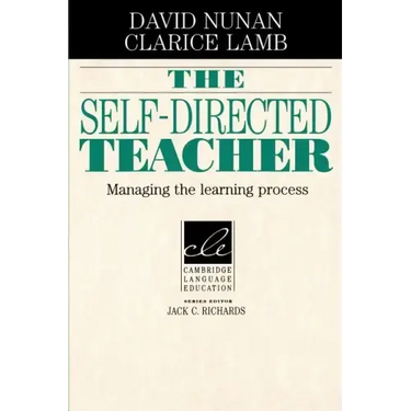 The Self-Directed Teacher: Managing the Learning Process