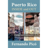 Puerto Rico Inside and Out: Changes and Continuities