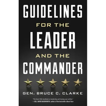 Guidelines for the Leader and the Commander