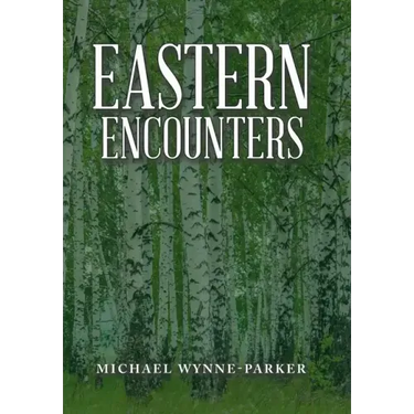 Eastern Encounters