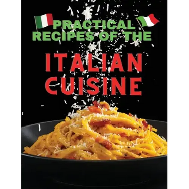 Practical recipes of the italian cuisine