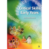 Critical Skills in the Early Years Bk+cd Pack
