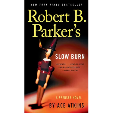 Robert B. Parker's Slow Burn