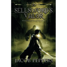 A Sellsword's Valor: Book Four of the Seven Virtues