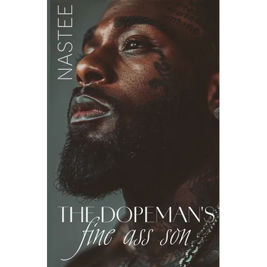 The Dopeman's Fine Ass Son