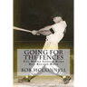 Going for the Fences: The Minor League Home Run Record Book